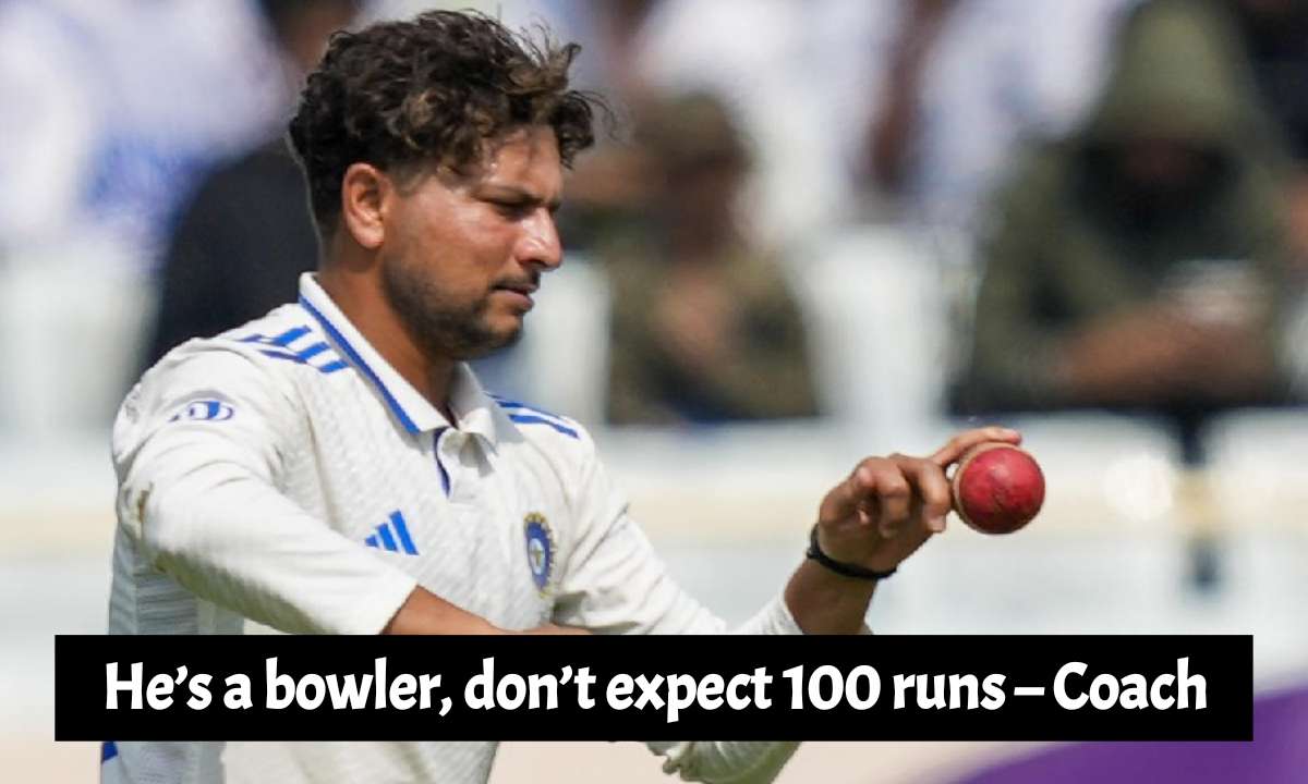 He’s a bowler, don’t expect 100 runs – Coach