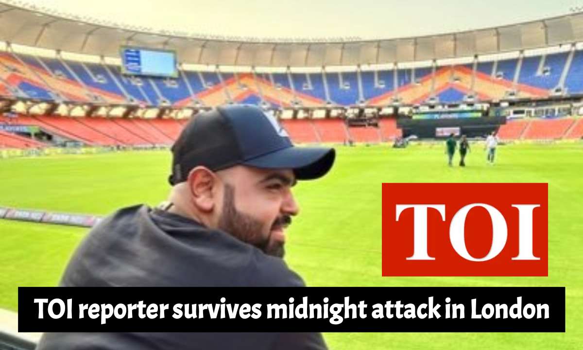 TOI reporter survives midnight attack in London